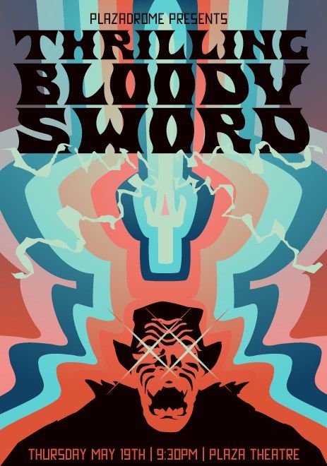 Plazadrome Presents: THRILLING BLOODY SWORD