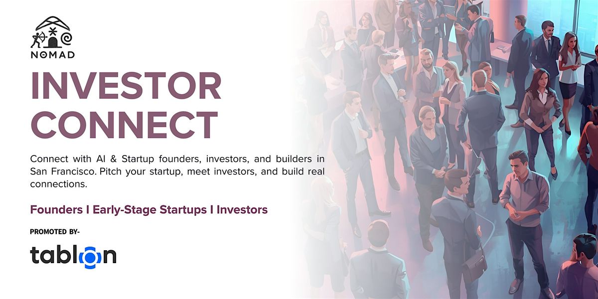 Investor Connect| B2B Networking | Pitch & Networking