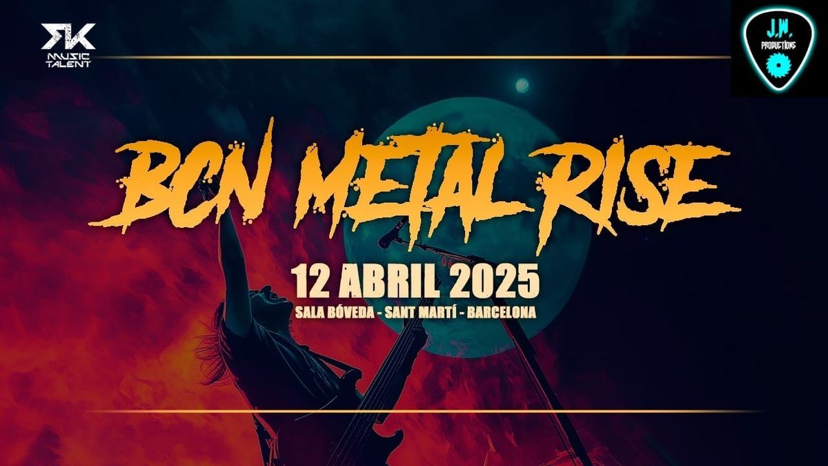 BCN METAL RISE 