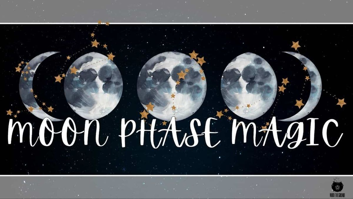 Moon Phase Magic