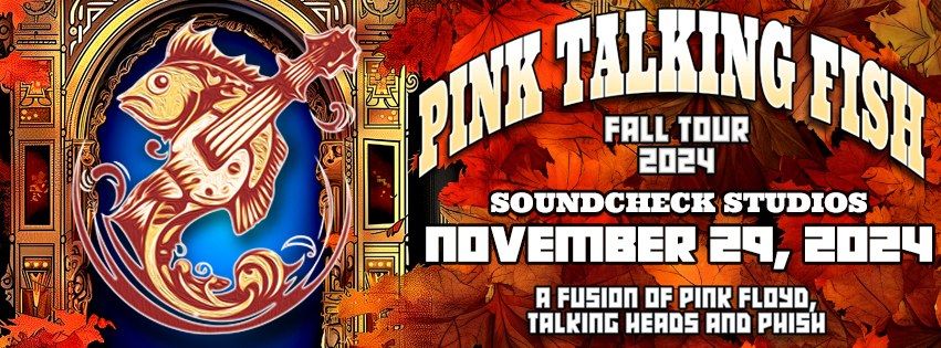 Pink Talking Fish: A Fusion of Pink Floyd, Talking Heads and Phish