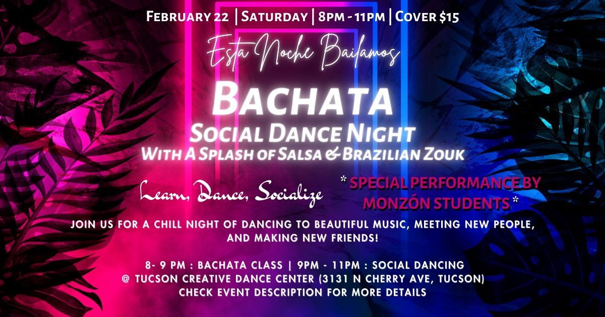 Bachata Social Dance Night - Monzon Special Performance!