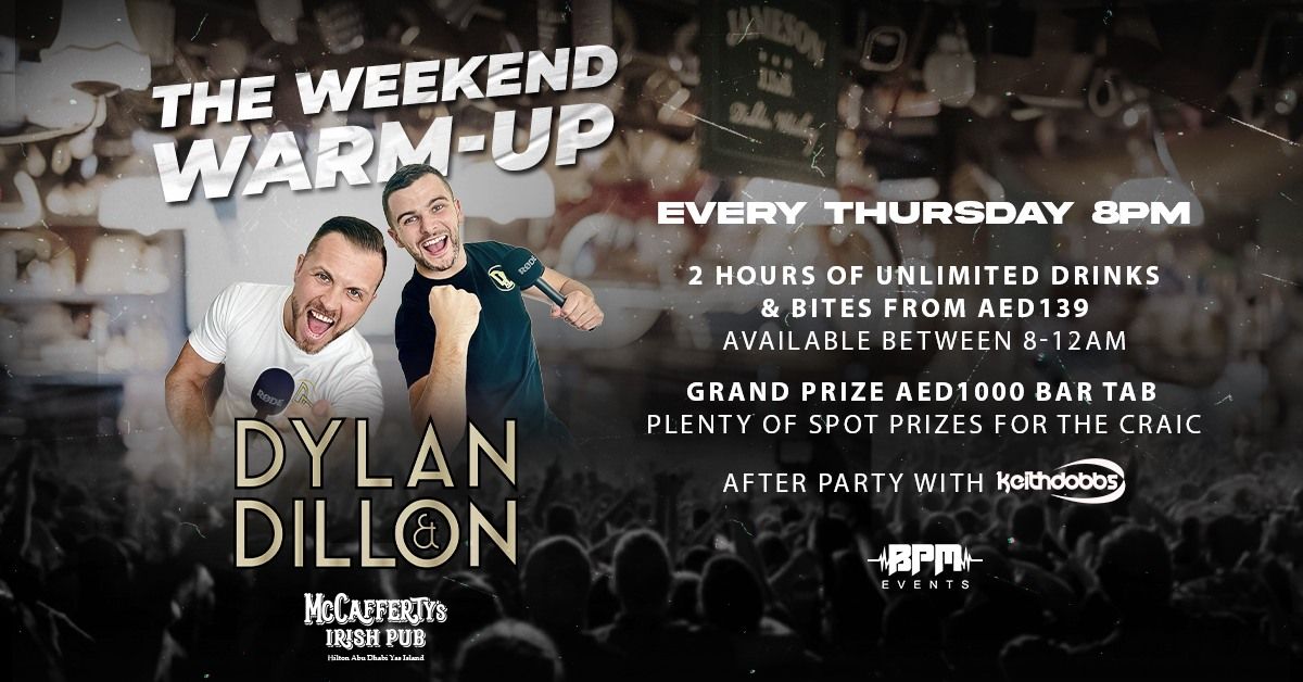 Dylan & Dillon's Weekend Warm-Up