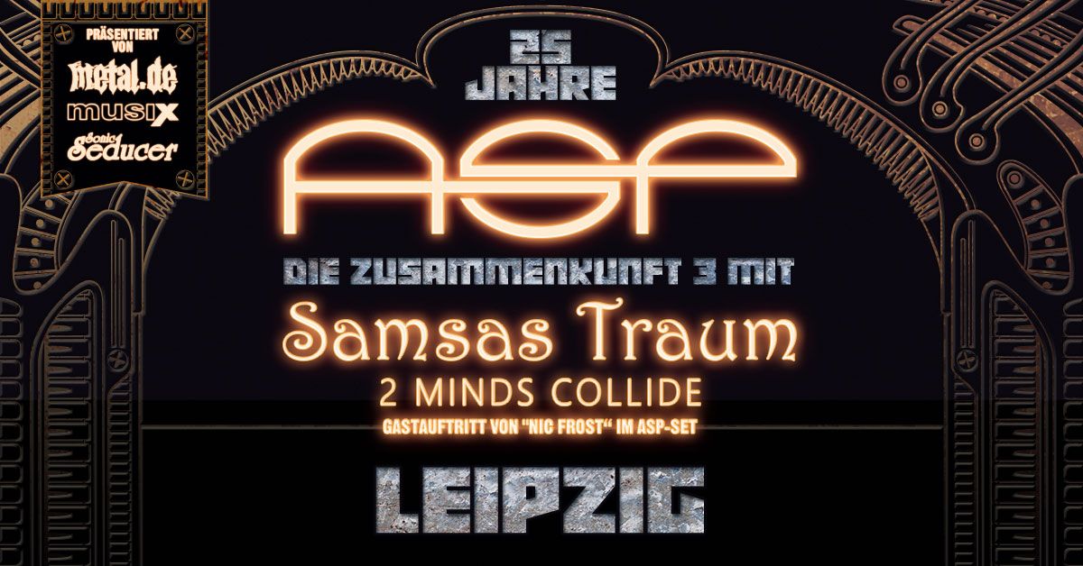 ASP - 25 Jahre ASP - Die Zusammenkunft 3 - Leipzig