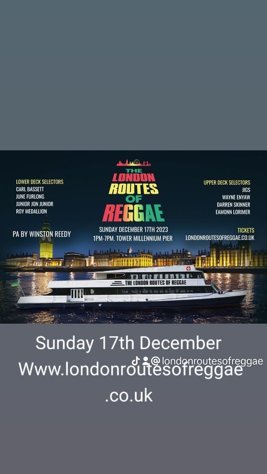 The London Routes of Reggae boat party 