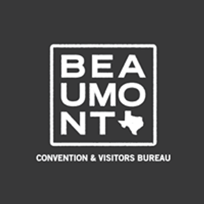 Visit Beaumont, TX