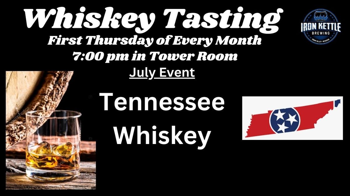 Whiskey Tasting-Tennessee Whiskey