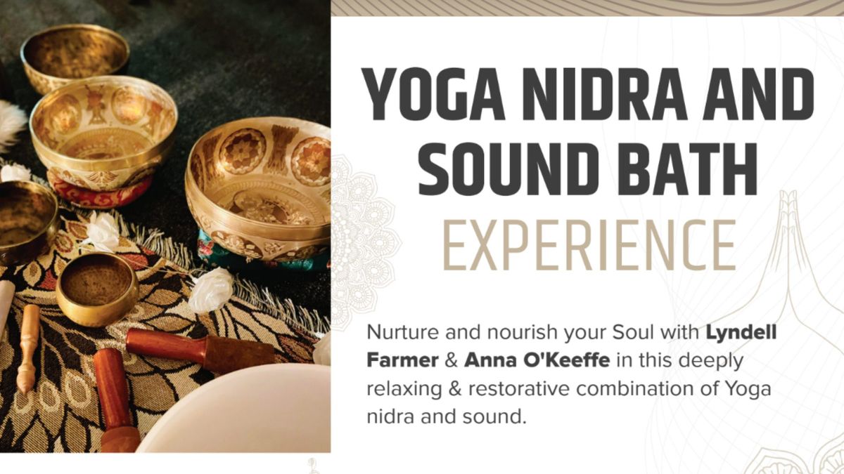 Yoga nidra and Sound Bath Experience with Lyndell & Anna