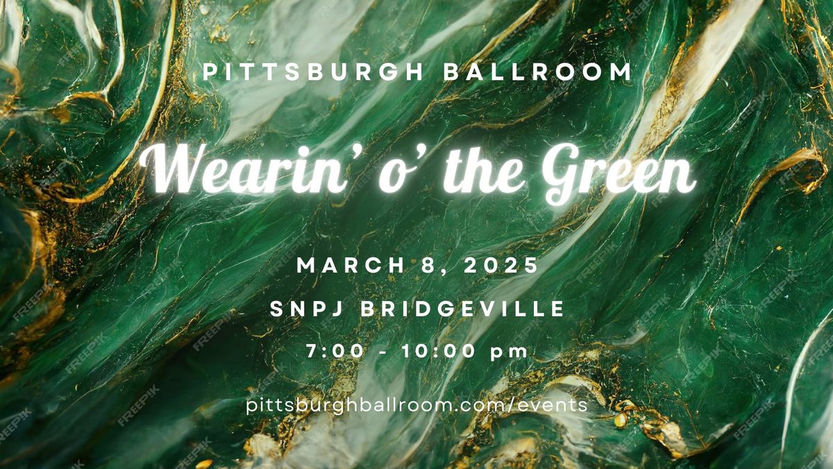 Pittsburgh Ballroom: Wearin' o' the Green