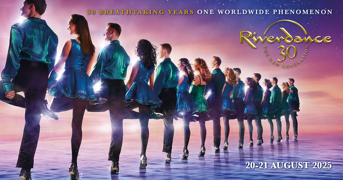 Riverdance 30 \u2013 The New Generation