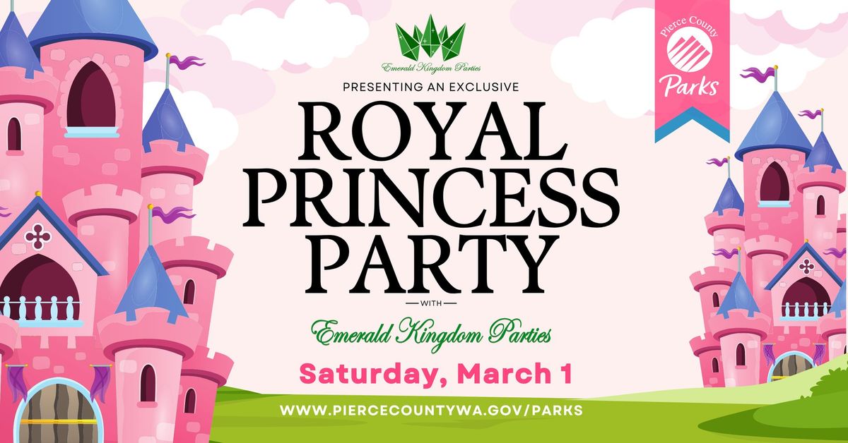 Royal Princess Party \ud83d\udce3\ud83d\udc51\ud83e\udd84