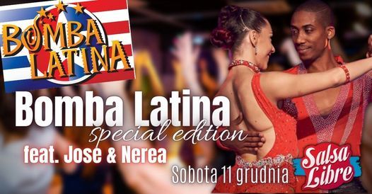 Bomba Latina especial feat Jose Diaz & Nerea 11.12