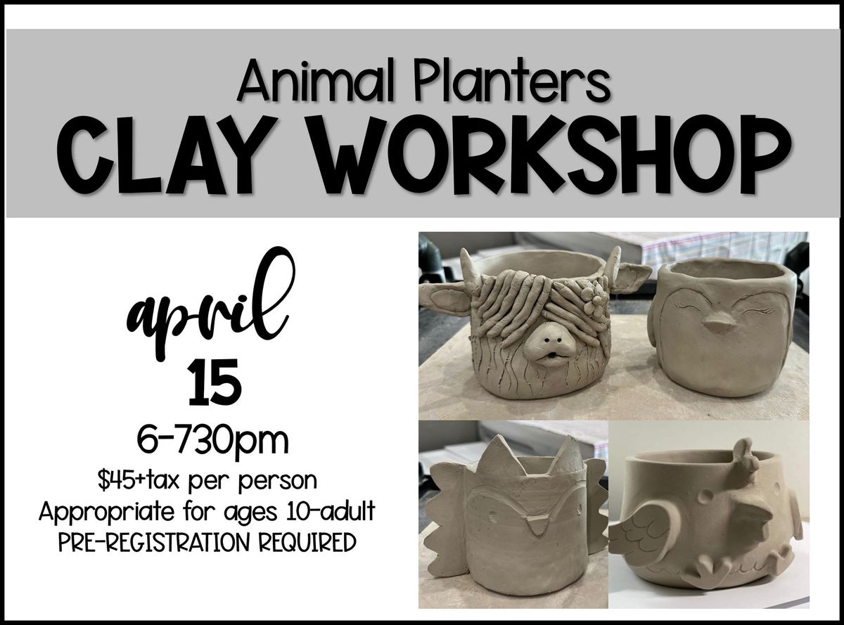 Animal Planters Clay Workshop