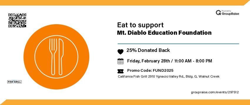 Mt. Diablo Education Foundation x California Fish Grill GroupRaise Fundraiser