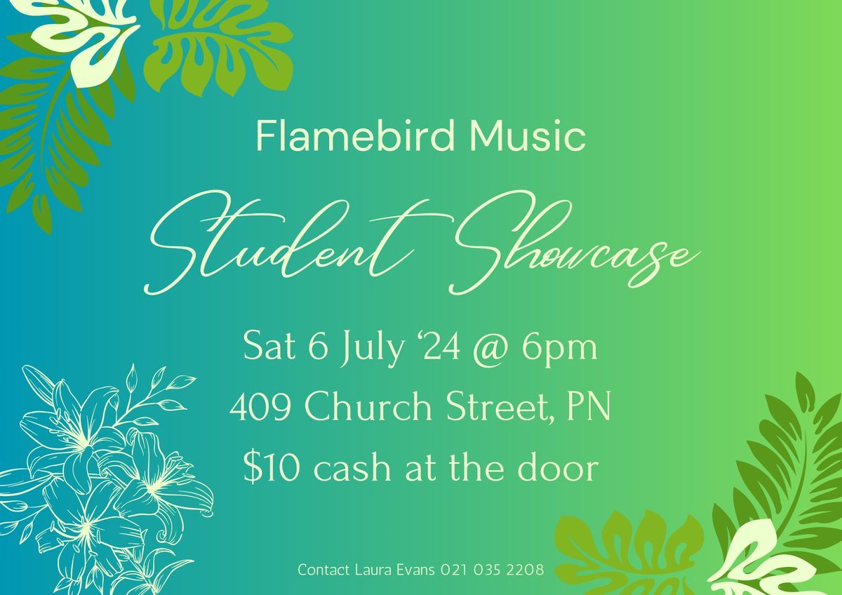 Flamebird Music Student Showcase