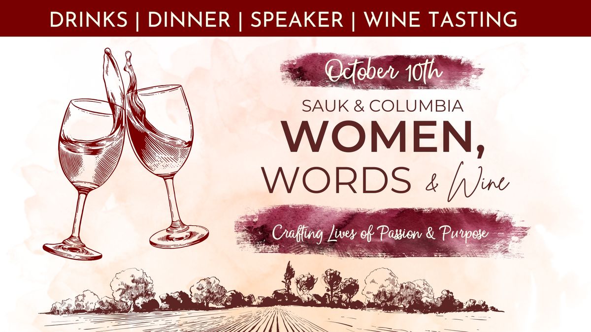 Sauk & Columbia Women, Words & Wine