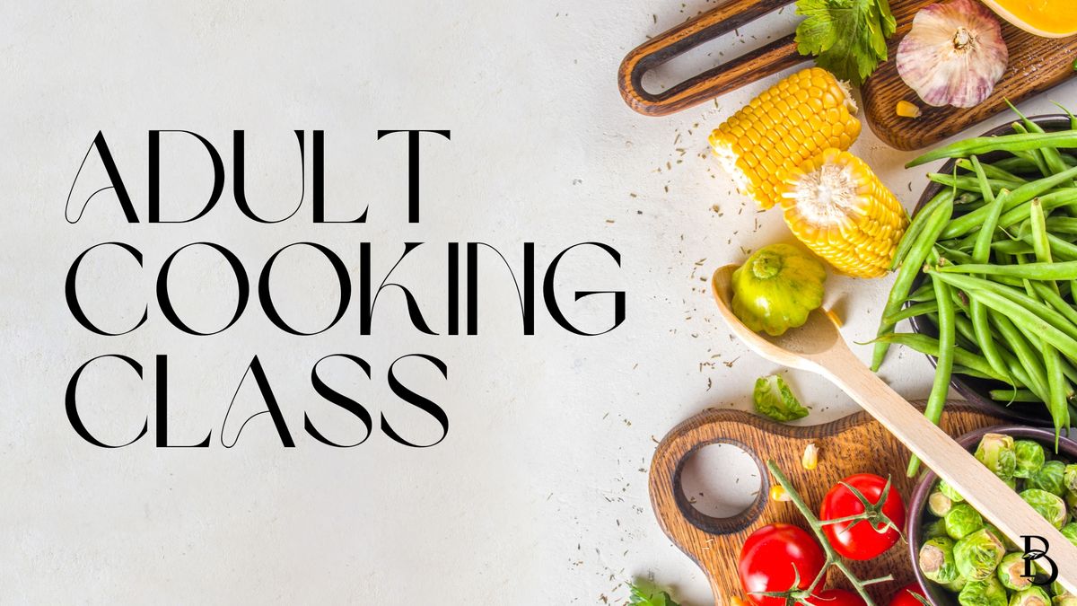 Adult Cooking Class | Crafting with Smoke