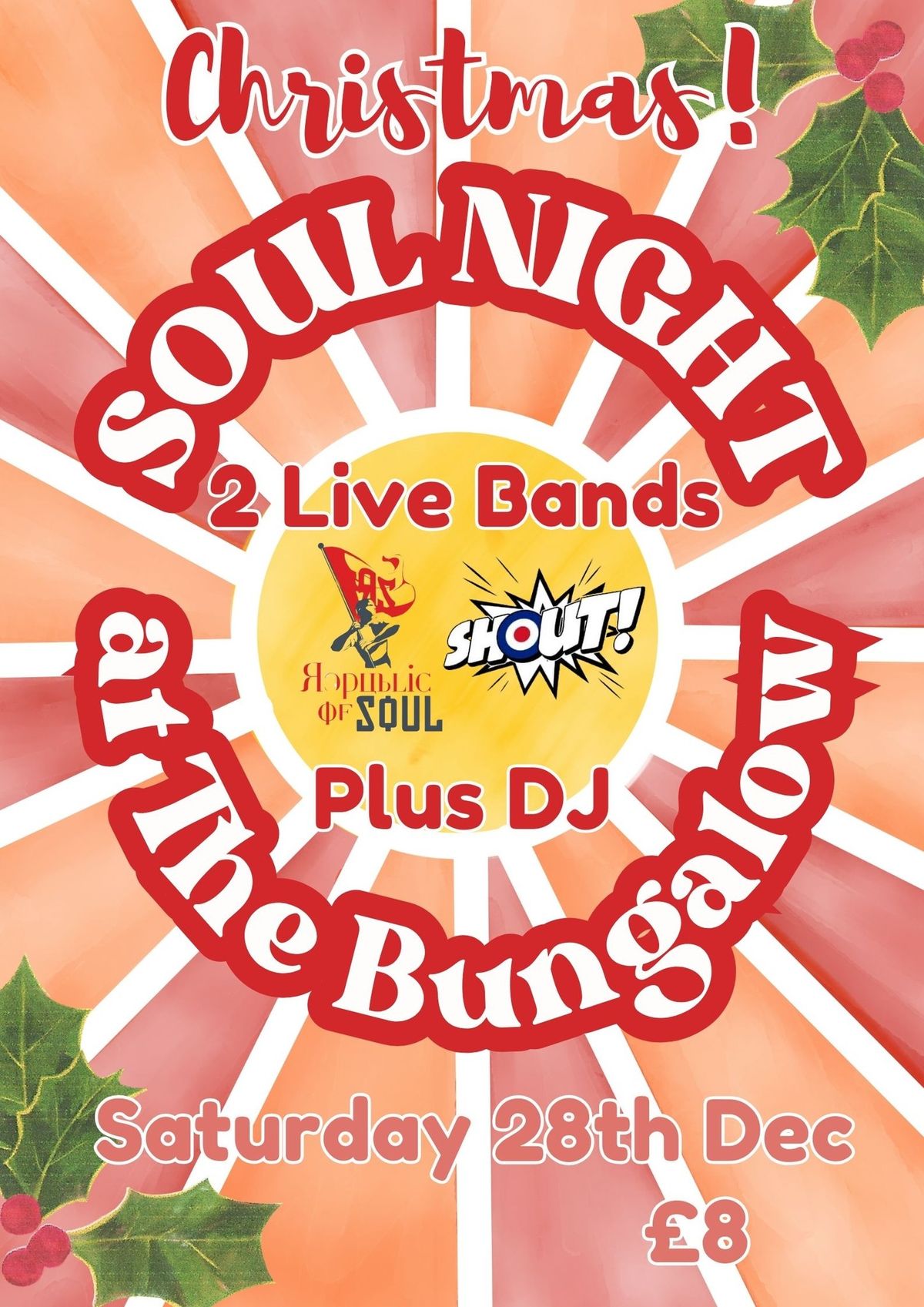 Soul Christmas Party with SHOUT! \/ Republic of Soul and DJ 