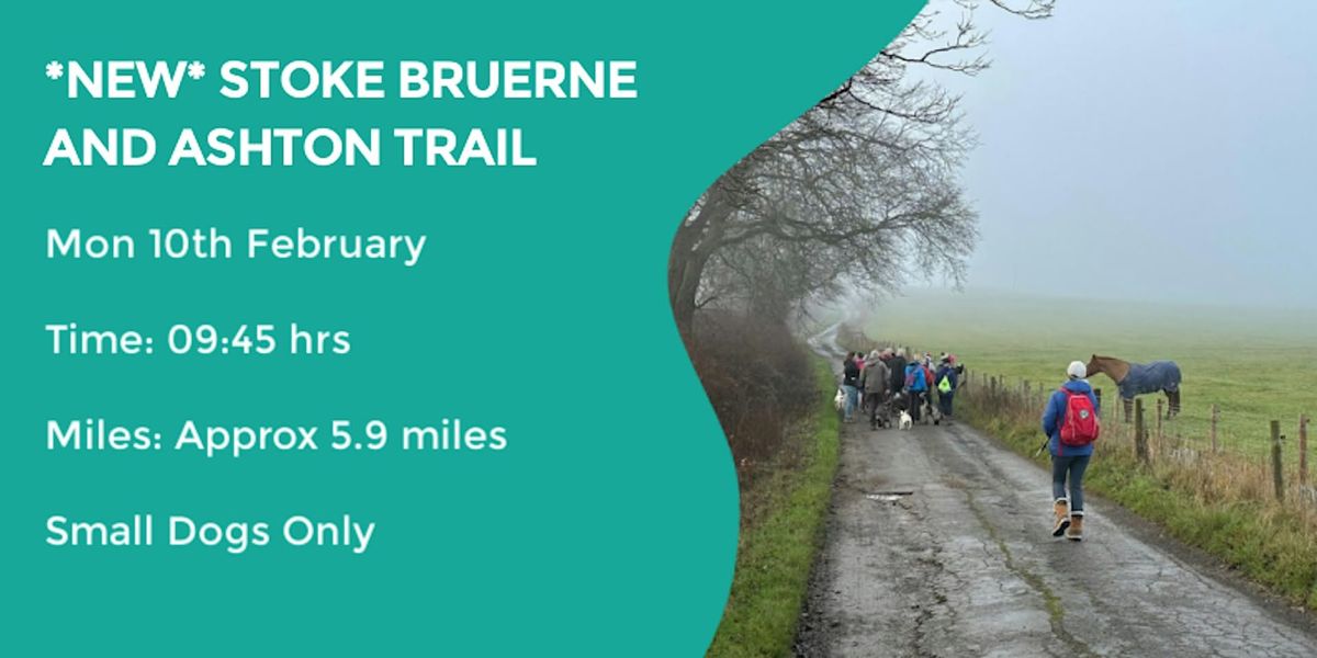 *NEW* STOKE BRUERNE & ASHTON  WALK | 5.6 MILES | NORTHANTS