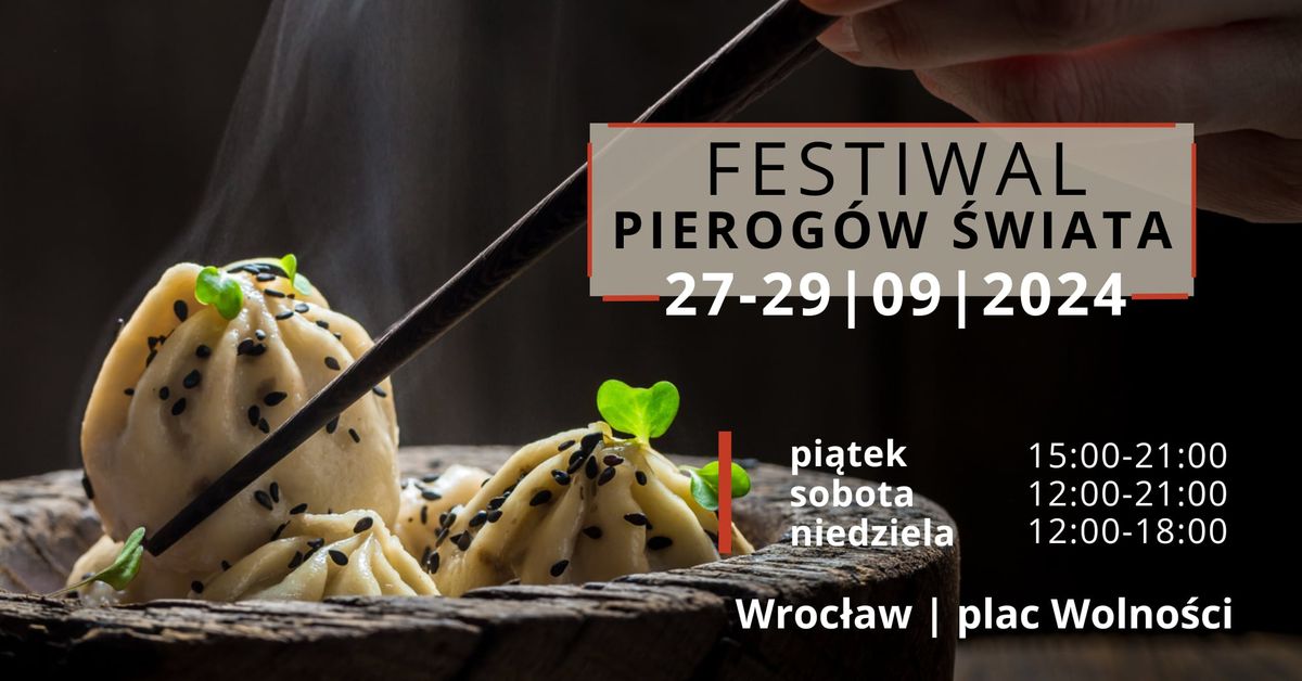 Festiwal Pierog\u00f3w \u015awiata Wroc\u0142aw