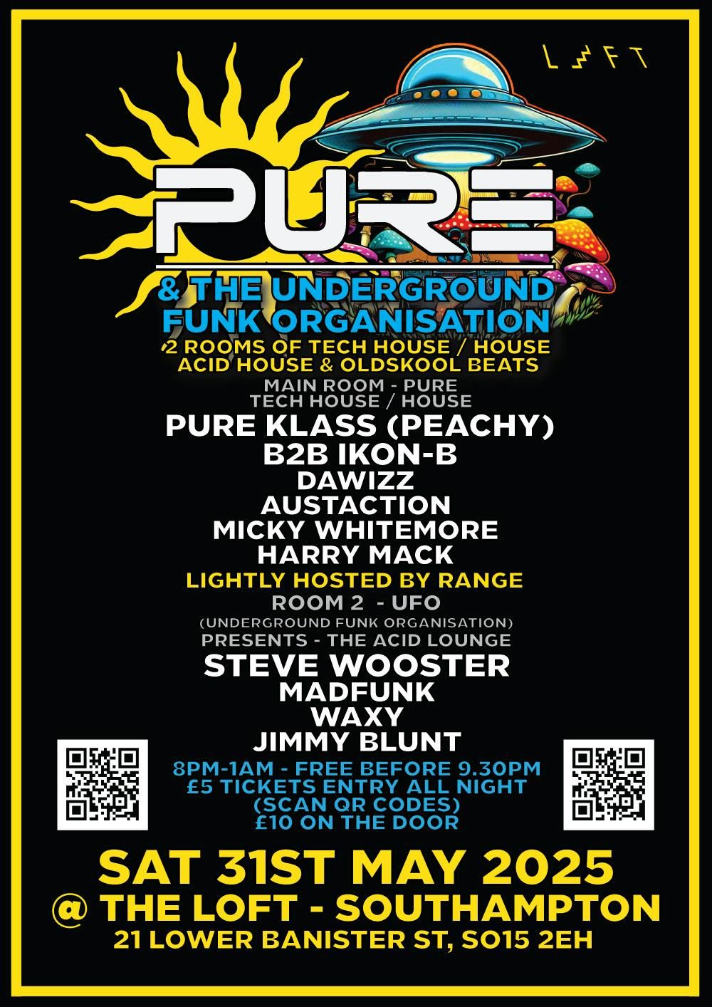 PURE &amp; UNDERGROUND FUNK ORGANISATION  @loft Southampton