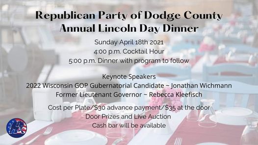 Annual 2021 Lincoln Day Dinner Horicon Hills Golf Club 18 April 2021 Lincoln Day Dinner 2022