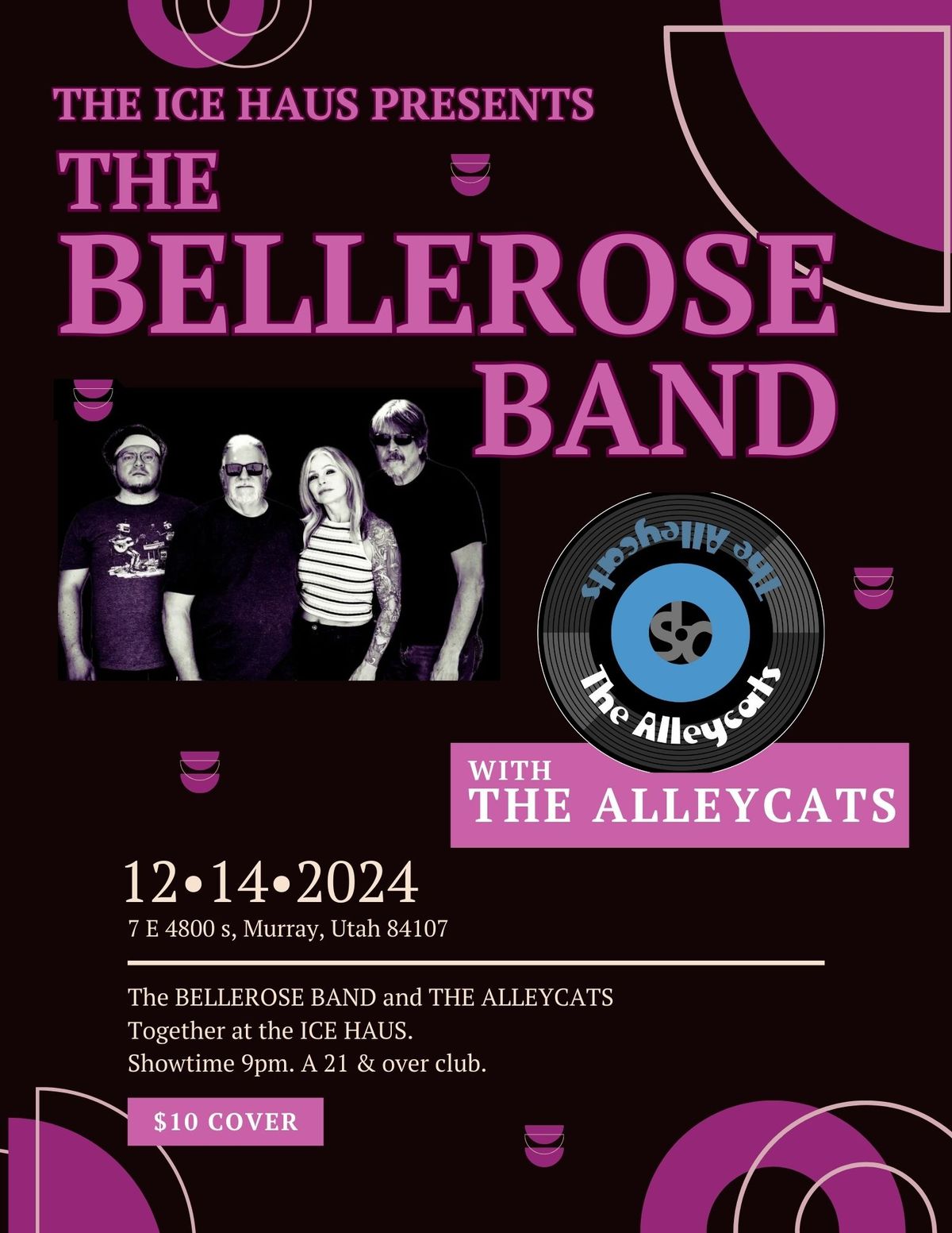 Bellerose Band and the Alleycats SLC at the Ice Haus