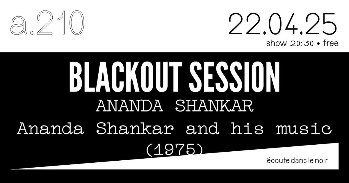 Blackout Session: Ananda Shankar \u00b7 Ananda Shankar and his music (1975)