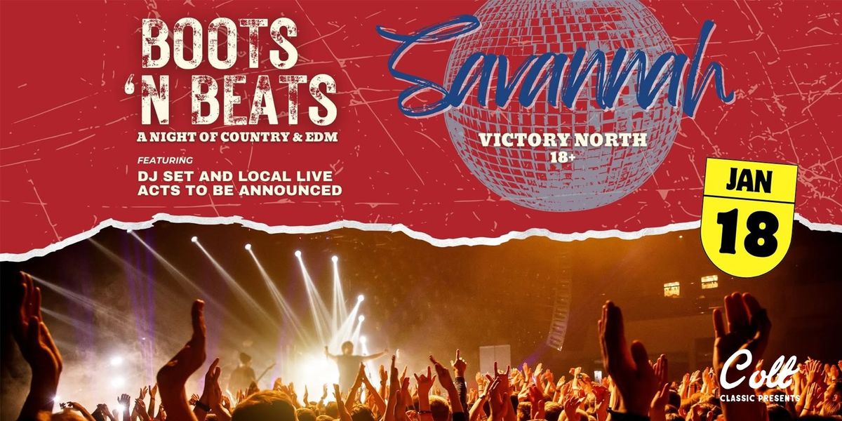 Boots 'N Beats | A Night of Country & EDM | Savannah, GA 