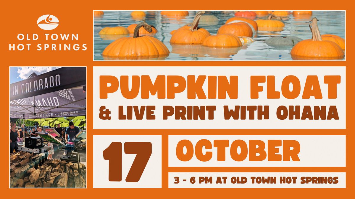 Pumpkin Float & Live Print with Ohana