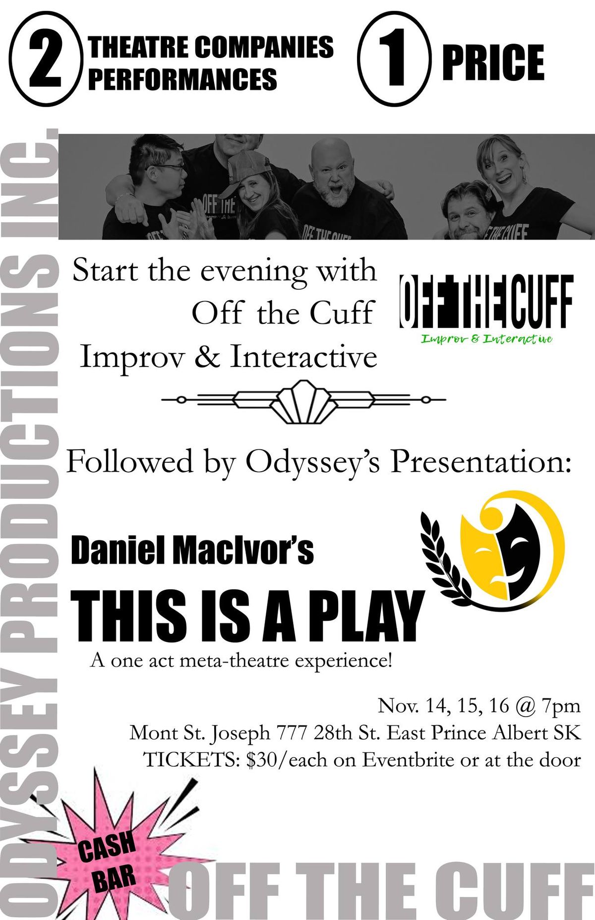 Odyssey Productions & Off the Cuff Improv - 2 Theatre Companies 1 Price