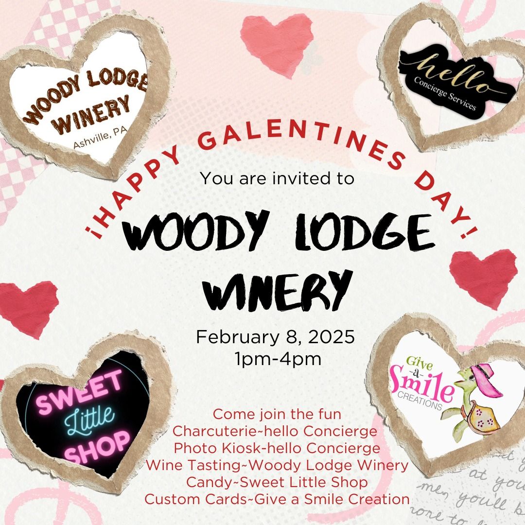 Galentines Day at Woody Lodge Winery