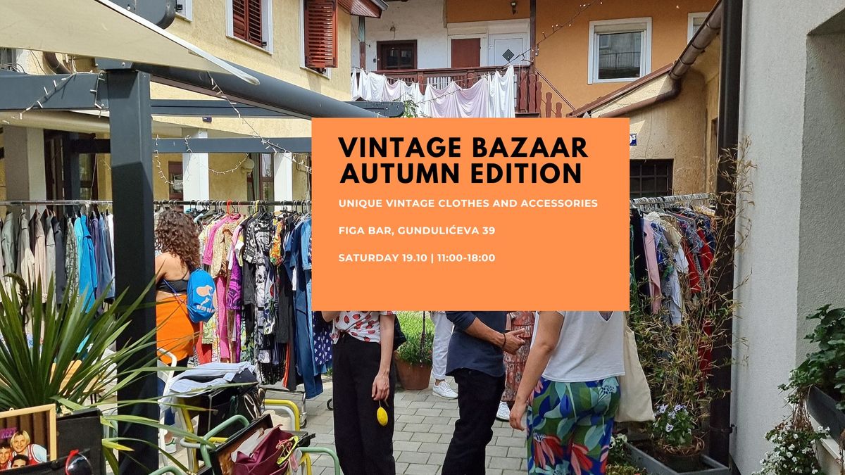 Vintage Bazaar \/\/ Figa Garden