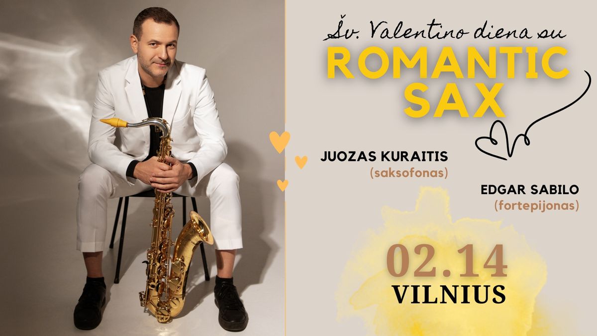 \u0160v. Valentino diena su \u201eROMANTIC SAX\u201d