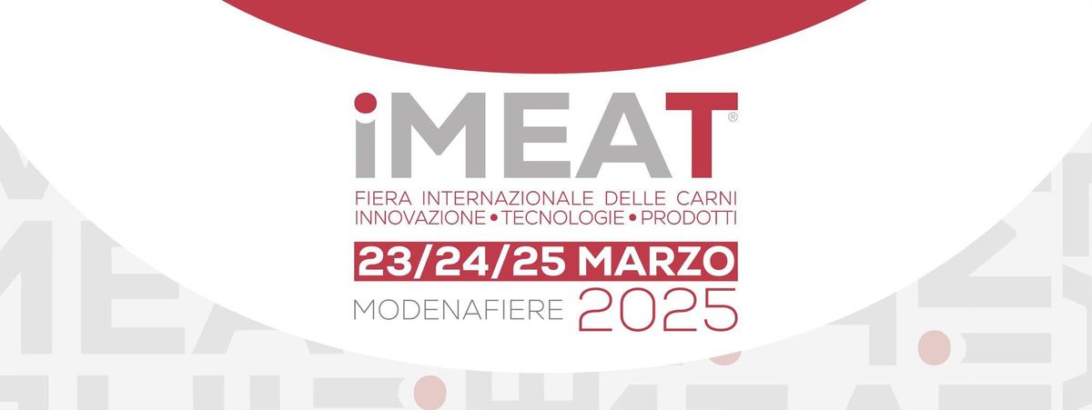 iMEAT 2025, Fiera internazionale delle carni - Innovazione, Tecnologie, Prodotti