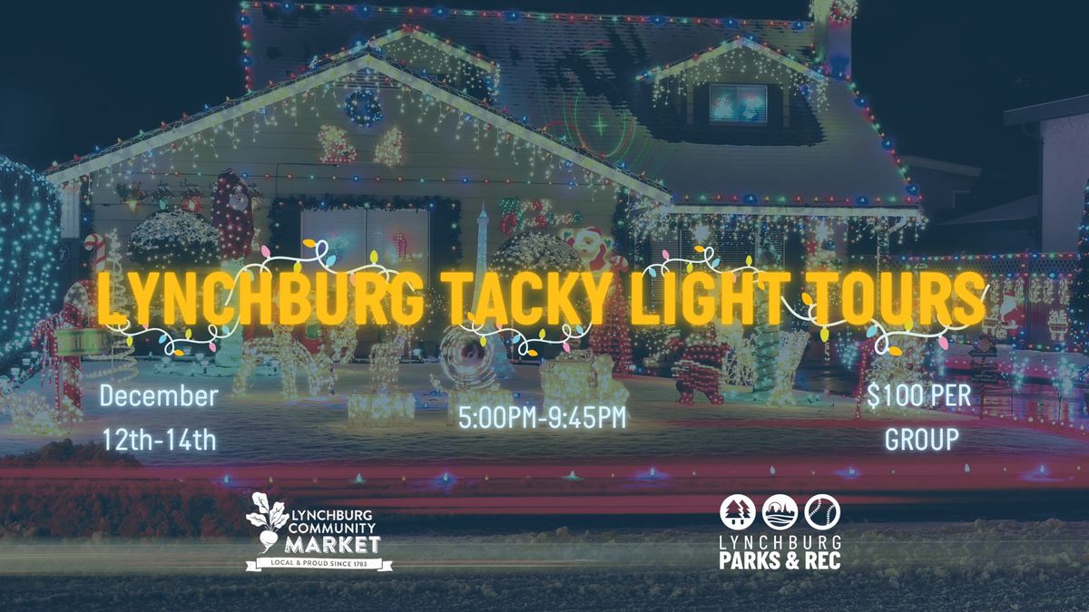 Lynchburg Tacky Light Tours 