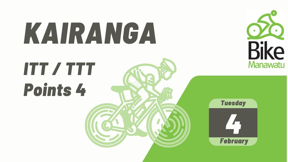 Kairanga ITT\/TTT - Summer Points 4 