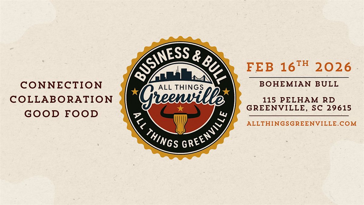 All Things Greenville: Business & Bull