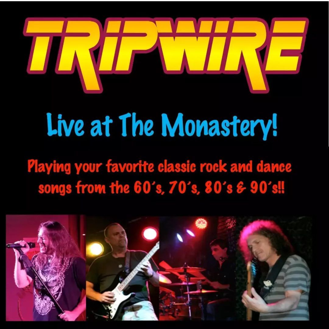 Tripwire at the Monastery