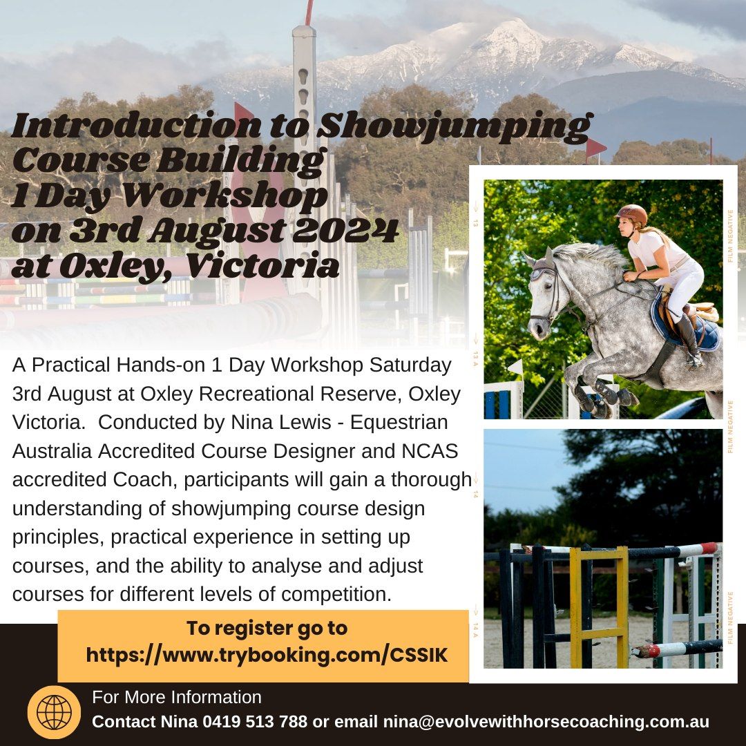 Intro to Showjumping Course Building clinic at Oxley Reserve