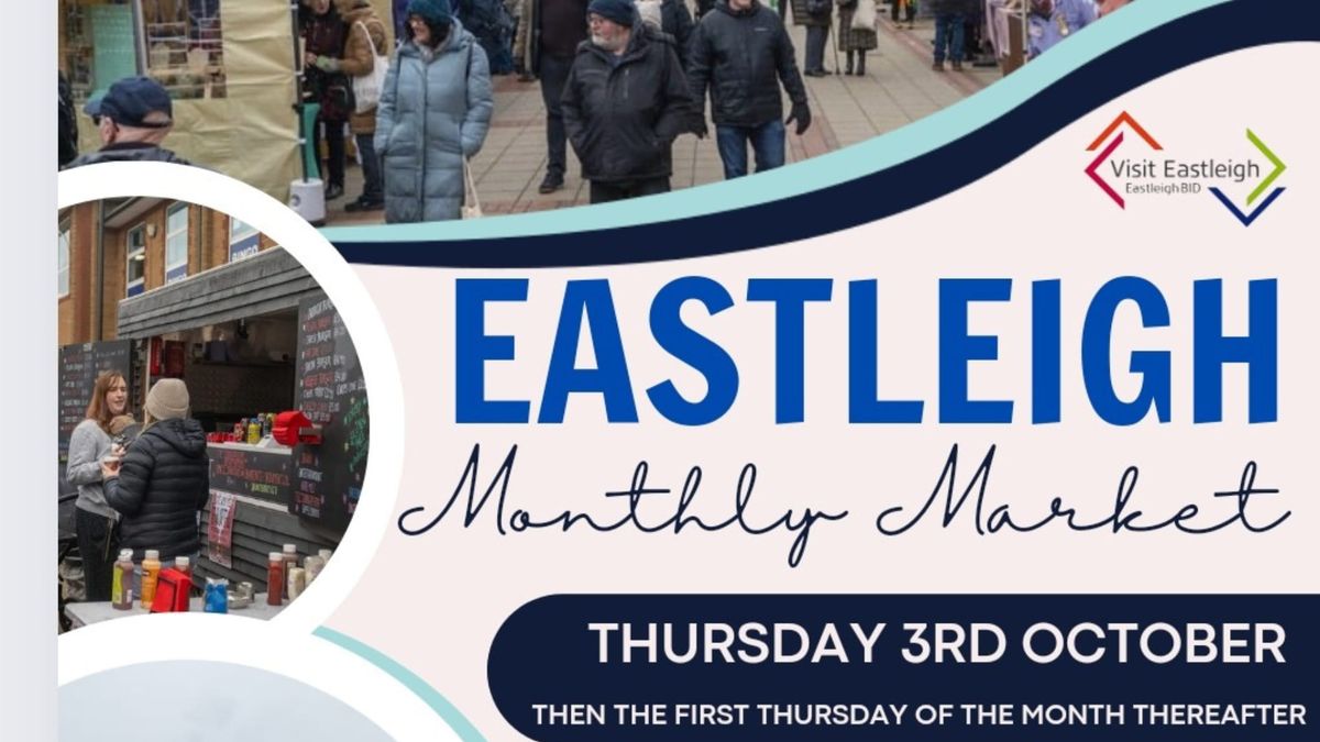 Eastleigh Market Relaunch! 3rd October 2024