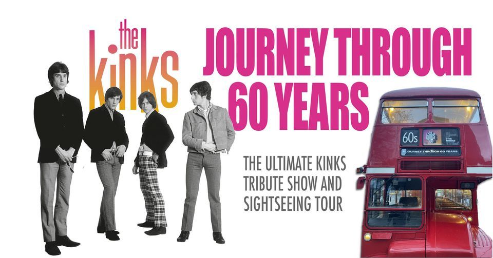 THE KINKS 60 - Tribute Show & Sightseeing Tour
