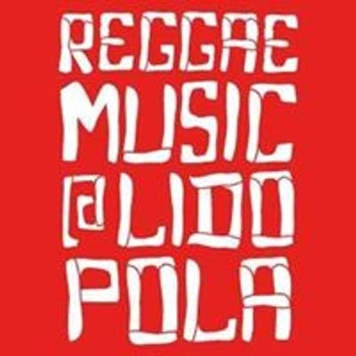 Reggae Music al Lido Pola