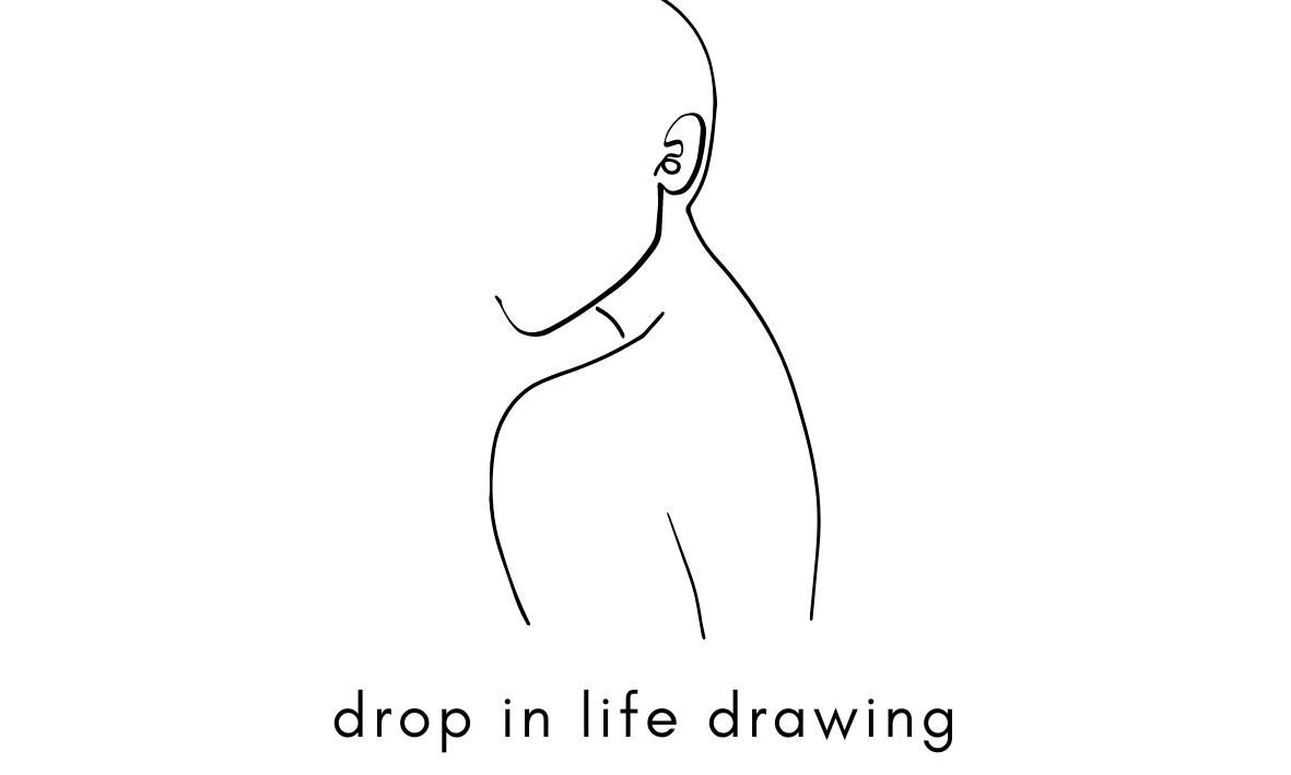 drop in life drawing