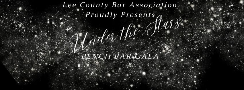 LCBA Annual Bench Bar Gala "Under the Stars" 