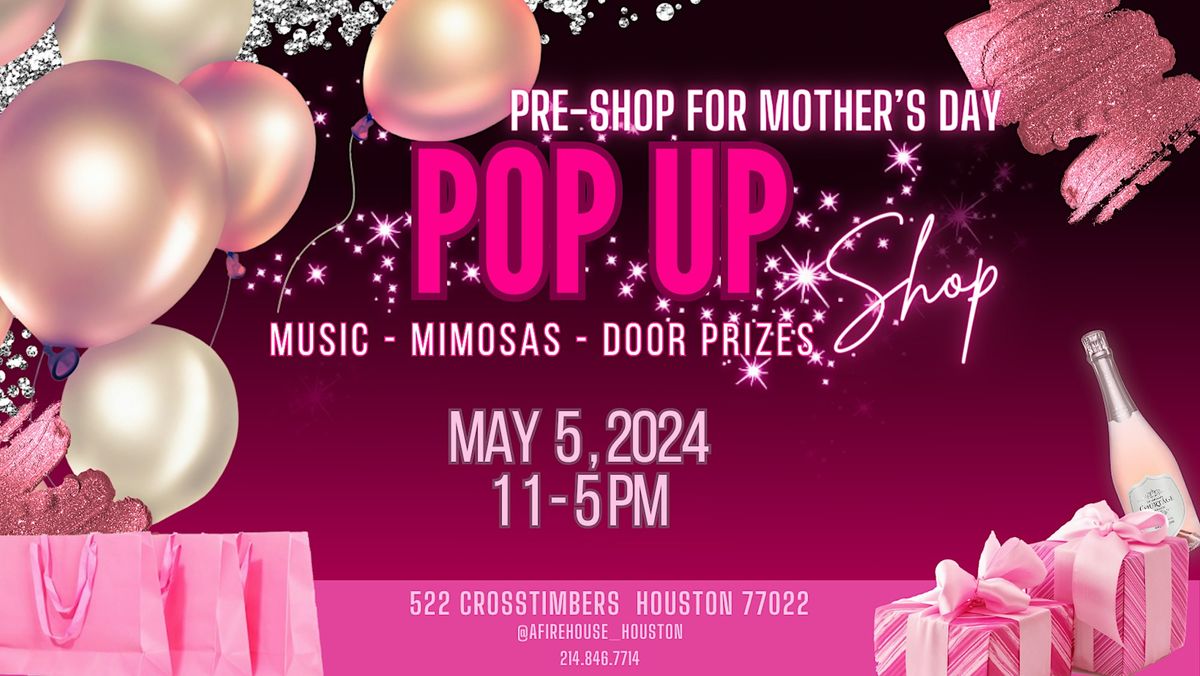 Pre-Mother's Day PopUp Shop