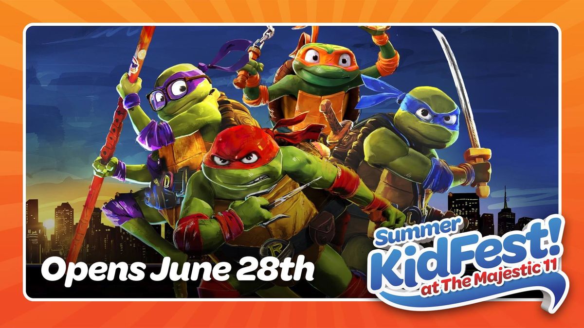 Majestic Summer KidFest - TMNT: Mutant Mayhem