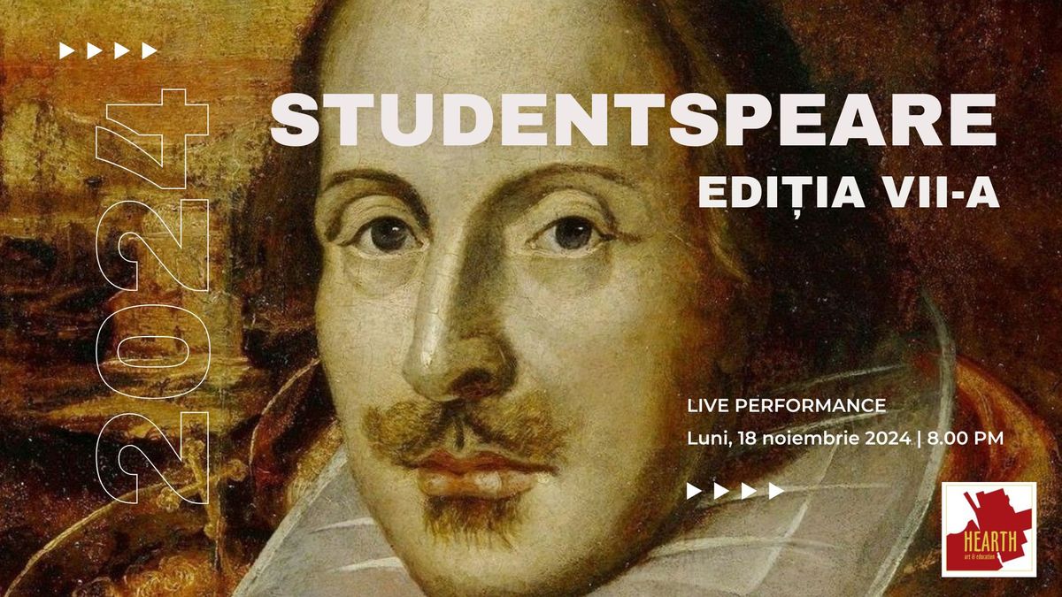 STUDENTSPEARE edi\u021bia a 7-a - SOLD OUT!