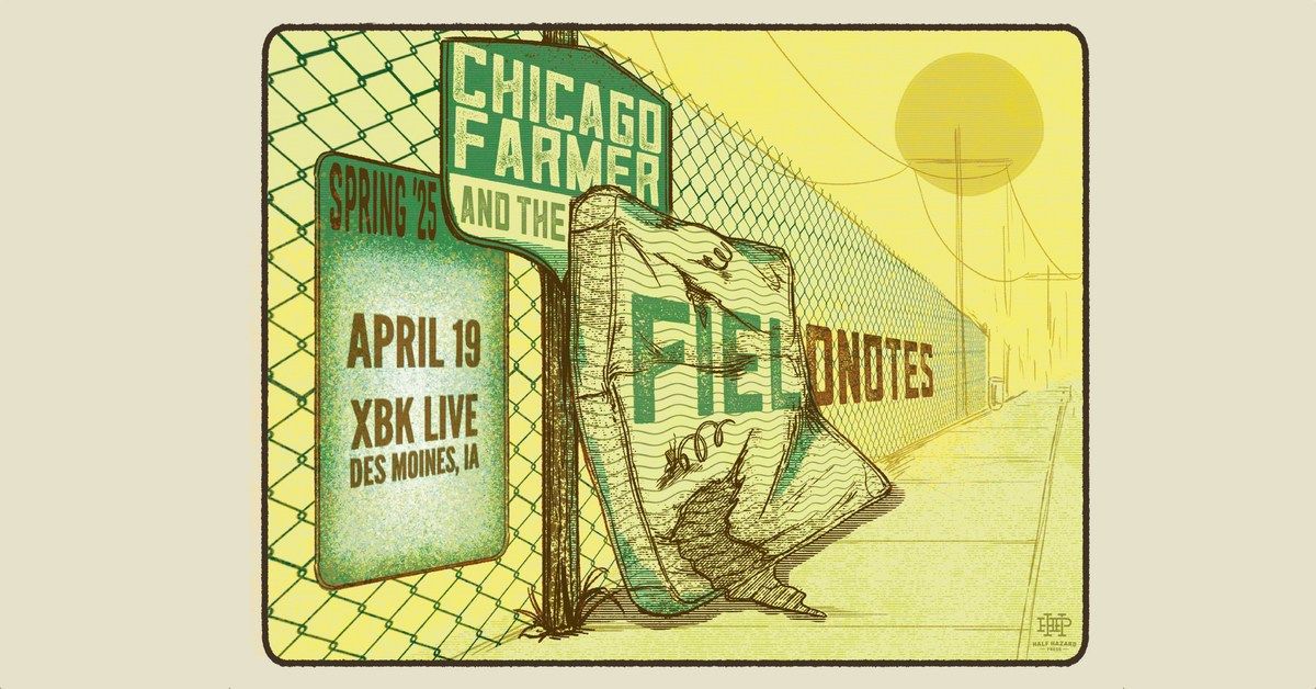 Chicago Farmer & The Fieldnotes