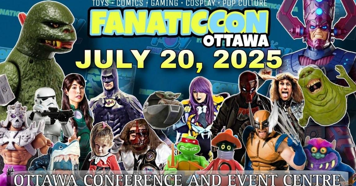 FANATICCON OTTAWA 2025